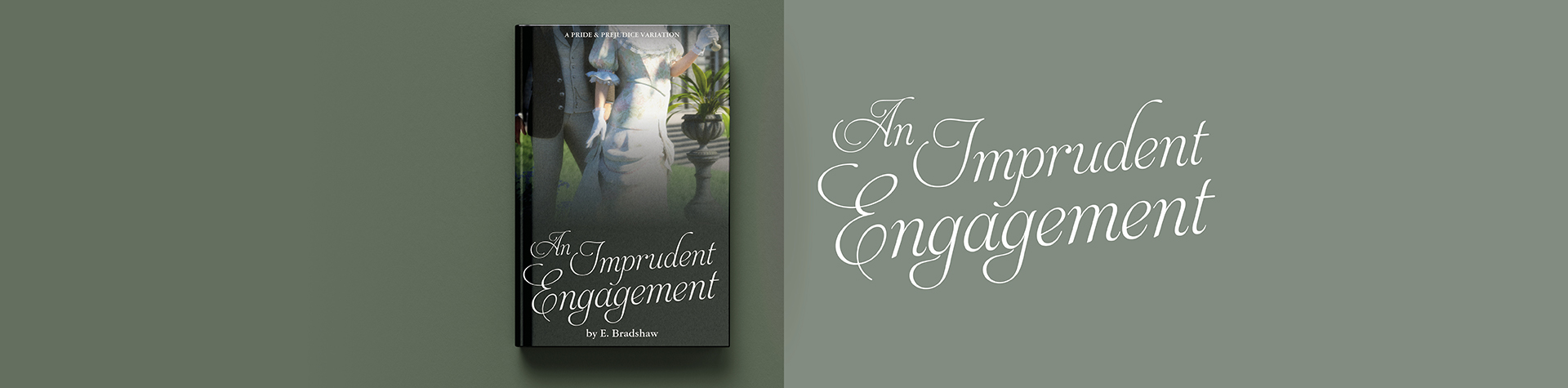 AN IMPRUDENT ENGAGEMENT - E Bradshaw Book Headers